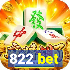 822 bet